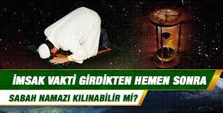 Vakitlerimiz son teknoloji hesâbıdır i̇msâk vakti hakkında mühim açıklama!. İmsak vakti ne demektir? | Melek Kadınlar Kulübü