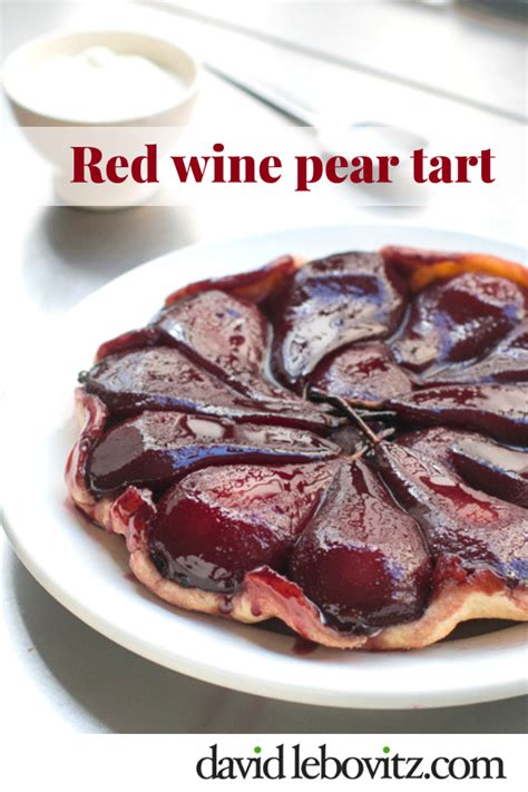 Red Wine Poached Pear Tart David Lebovitz