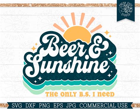 Beer And Sunshine Svg Cut File For Cricut Summer Saying The Etsy Ireland