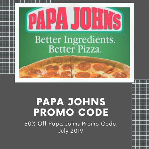 30 Off Papa Johns Coupons Promo Codes July 2019 Papa Johns Promo Codes Papa Johns Promo