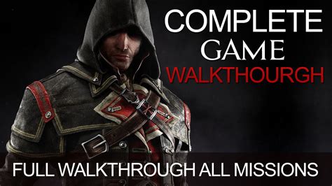 Assassin S Creed Rogue Full Walkthrough Complete Game All Missions