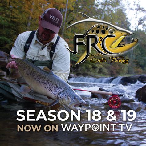 Waypoint Tv Releases Seasons 18 And 19 Of Fly Rod Chronicles With