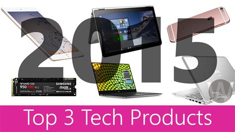 Best Tech Products 2015 Youtube