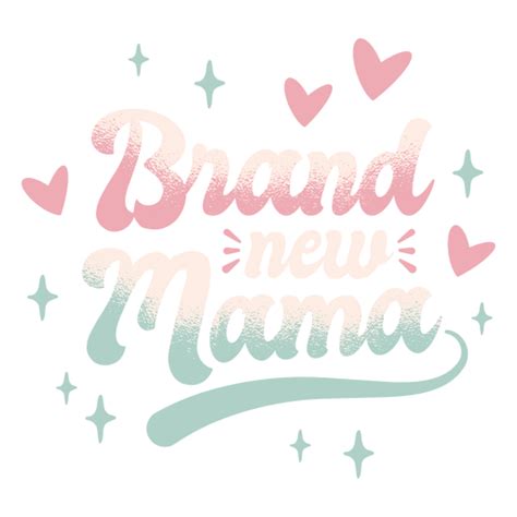 Brand New Mama Lettering Png And Svg Design For T Shirts