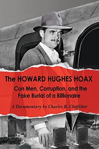 The Howard Hughes Hoax By Charles R Clotfelter Goodreads
