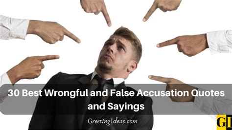 60 Best Wrongful And False Accusation Quotes And Sayings