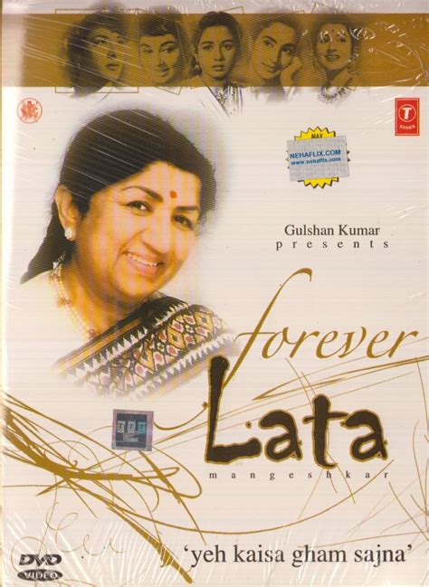 Forever Lata Songs Yeh Kaisa Gham Sajna Lata Mangeshkar
