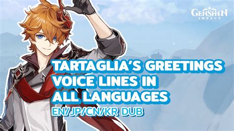 Tartaglias Greetings Voice Lines In All Languages Enjpcnkr Dub