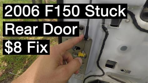How To Fix An 04 08 F150 Extended Cab Stuck Rear Door For 8 Youtube