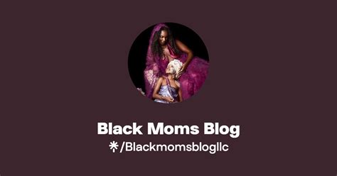 Black Moms Blog Tiktok Linktree