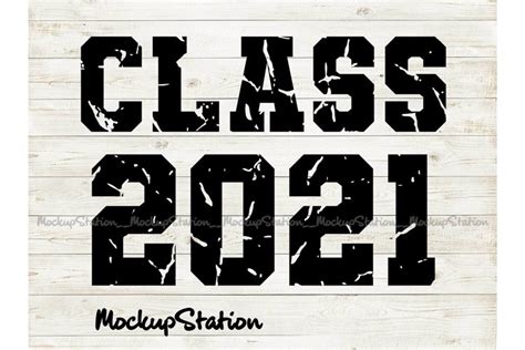 Class Of 2021 Svg Senior Class 2021 Distressed Png 661407 Svgs
