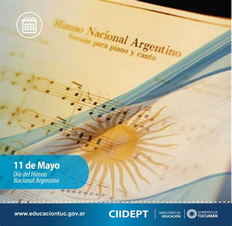 Efemérides Ciidept 11 De Mayo Día Del Himno Nacional Argentino Ciidept