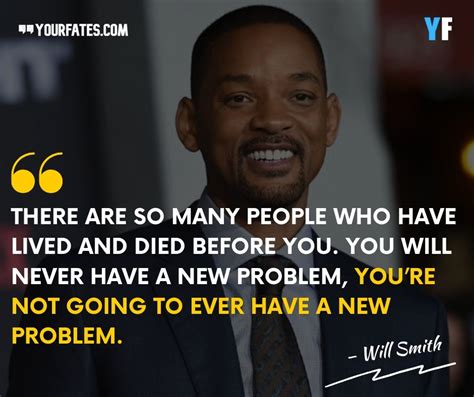 41 Will Smith Quotes About Changing Your Life Yourfates