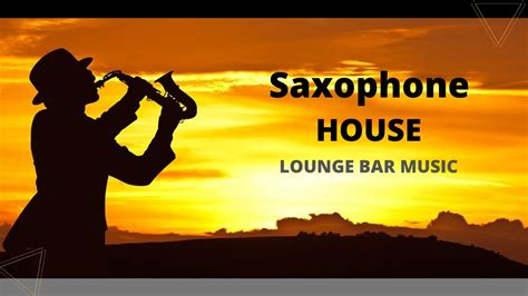 Saxophone House 2020 Original Lounge Bar Music Habana Sunset Back