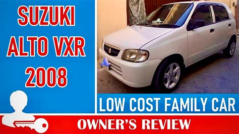 Suzuki Alto Vxr Model 2008 Review Far Better Than Mehran Youtube