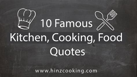 10 Famous Kitchen Quotes Inspirational Kitchen Sayings