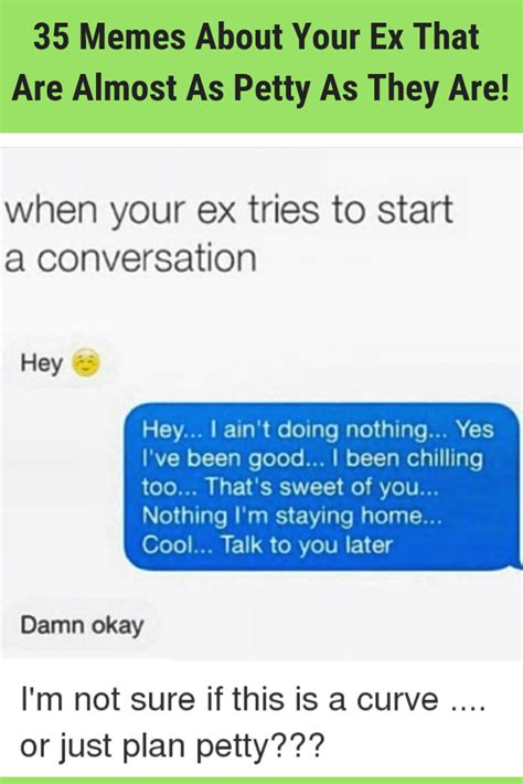 35 Memes About Your Ex That Are Almost As Petty As They Are Funny