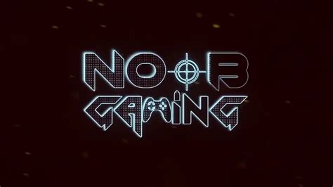 Intro Noob Gaming Youtube