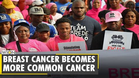 Your Story Breast Cancer Overtakes Lung Cancer To Become Most Common