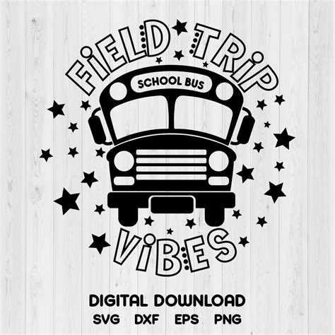 Field Trip Vibes Svg Field Game Day Fun School Bus T Shirt Design Svg