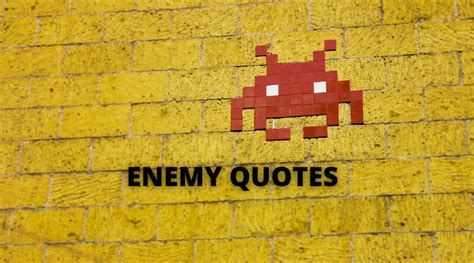 65 Enemy Quotes On Success In Life Overallmotivation