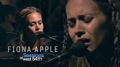 fiona apple sessions at west 54th live in new york 1997 [full concert] mtv unplugged