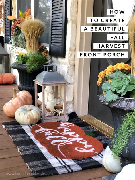 How To Create A Beautiful Fall Harvest Front Porch Hip And Humble Style