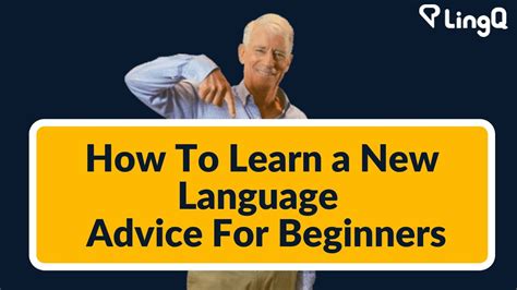 How To Learn A New Language Advice For Beginners Youtube
