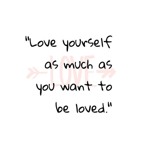 Self Love Want To Be Loved Love You Uplifting Words Word 3