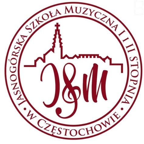 Historia i misja szkoły Jasnogórska Szkoła Muzyczna II Stopnia