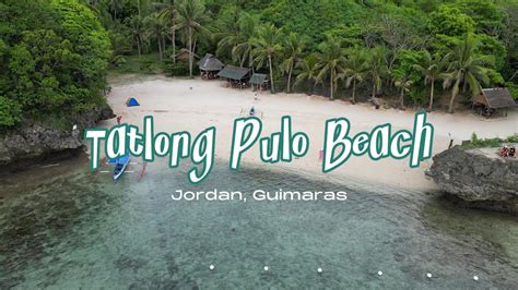 Tatlong Pulo Beach Guimaras Balingsag Island Sinoguora Beach