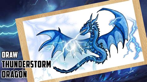 How To Draw A Thunderstorm Dragon I Blue Lightning Dragon Drawing