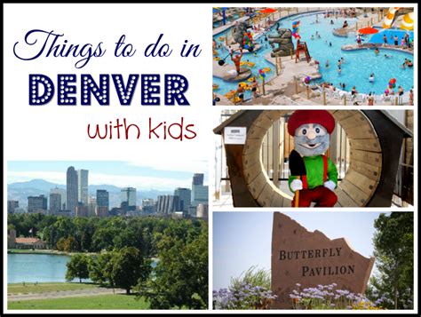 Things To Do In Denver With Kids The Anti June Cleaver Denver
