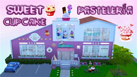 Sims 4 PastelerÍa Sweet Cupcake🧁🥐 Youtube