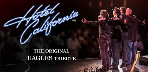 Hotel California The Original Eagles Tribute Moonlight Stage