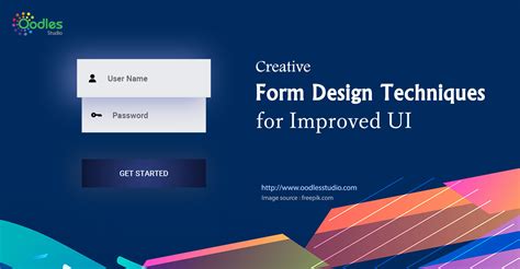 Creative Form Design Techniques For Improved Ui
