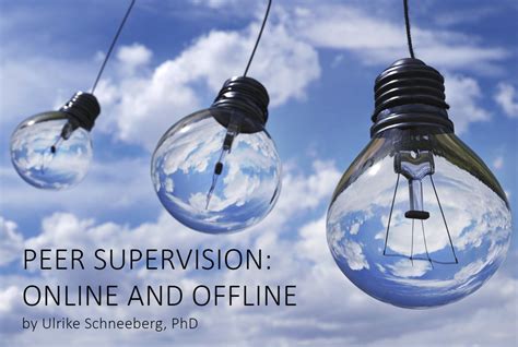 Peer Supervision Online And Offline Know Your Monsters