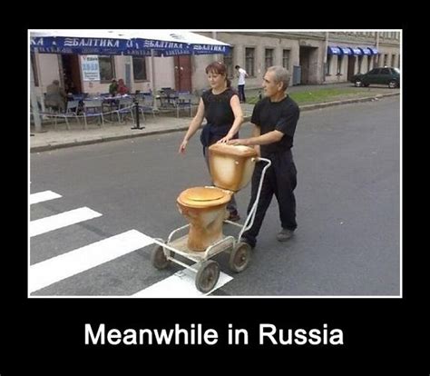 Meanwhile In Russia Meanwhile In Russia Best Funny Photos Funny