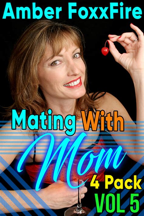 Mating With Mom 4 Pack Vol 5 Payhip