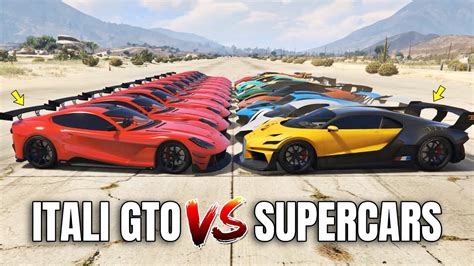 Gta 5 Online Itali Gto Vs Supercars Which Is Fastest Youtube