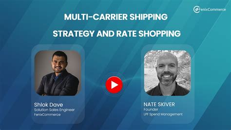 Multi Carrier Shipping Strategy And Rate Shopping Ft Nate Skiver