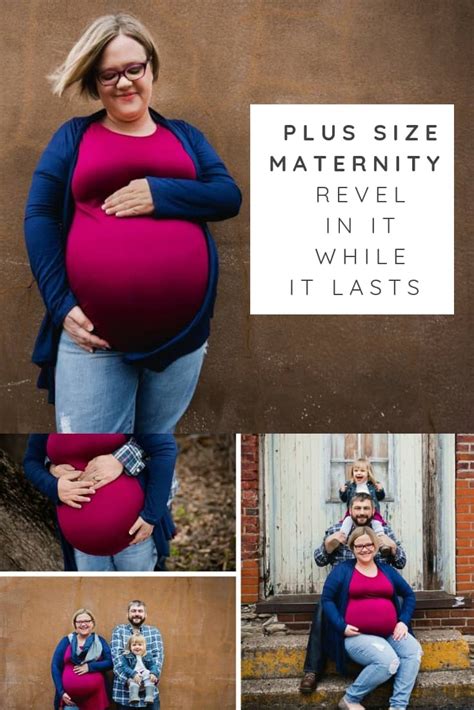 Plus Size Maternity Revel In It While It Lasts Plus Size Birth