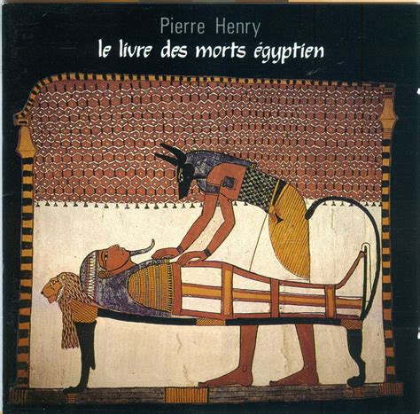Livre Des Morts Egyptien Henry P Amazonfr Musique