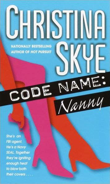 Code Name Nanny By Christina Skye Paperback Barnes And Noble®