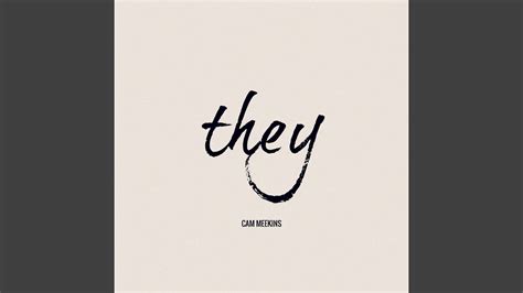 They - YouTube