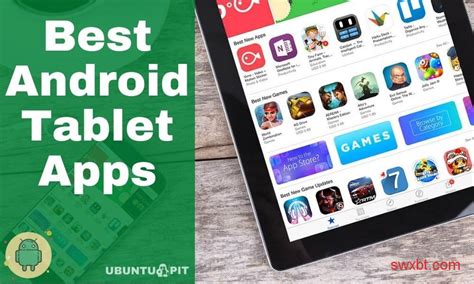 20 Best Android Tablet Apps That Optimized For Big Screen Apps Store