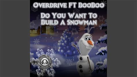 Do You Wanna Build A Snowman Original Mix Youtube