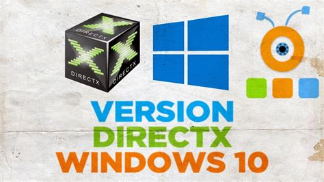 How To Check The Version Of Directx In Windows 10 How To Determine