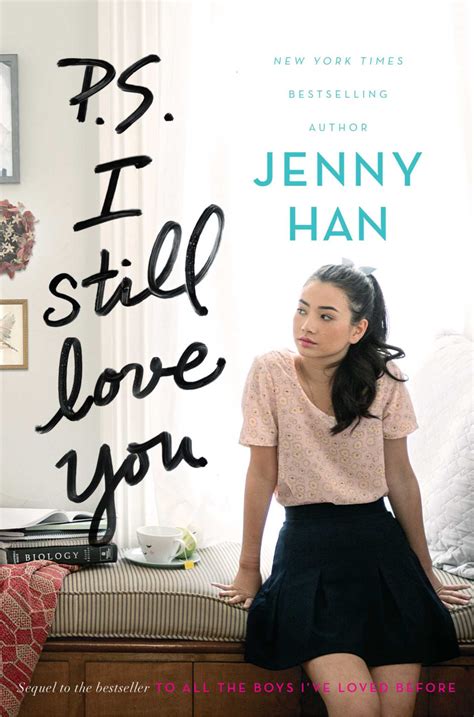 Ps I Still Love You — To All The Boys Ive Loved Before Series