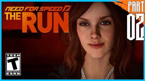 【need For Speed The Run】 Story Mode Gameplay Walkthrough Part 2 [pc Hd] Youtube